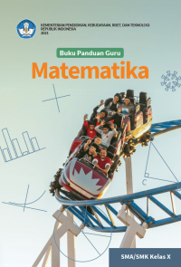Image of Matematika Kelas 10 ( Kurikulum Meredeka Buku Guru )