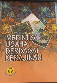 Image of Merintis Usaha Berbagai Kerajinan