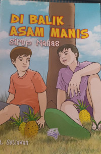 Image of Di Balik Asam Manis Sirup Nanas