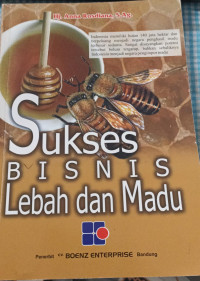 Image of Sukses Bisnis Lebah dan Madu