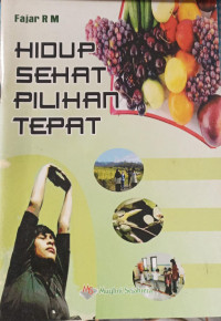 Image of Hidup Sehat Pilihan Tepat