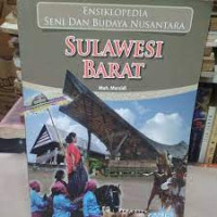 Image of ENSIKLOPEDIA SENI DAN BUDAYA NUSANTARA ( SULAWESI BARAT )
