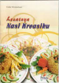Image of Lezatnya Nasi Kreasiku