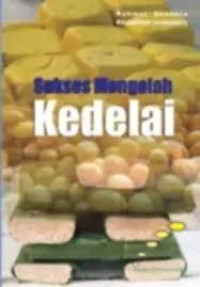 Image of Sukses Mengolah Kedelai